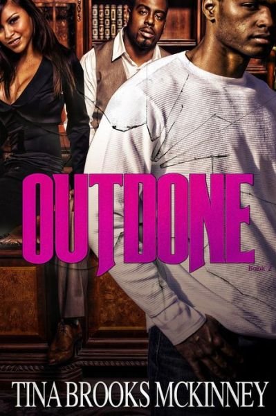 Cover for Tina Brooks Mckinney · Outdone (Undone) (Volume 2) (Paperback Book) (2014)