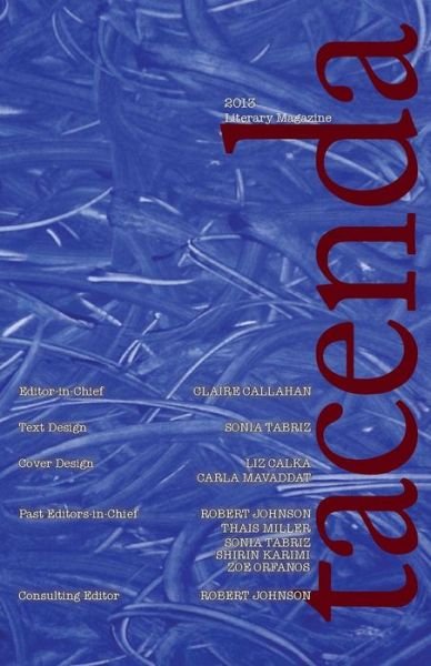 Cover for Claire Callahan · Tacenda Literary Magazine 2013 (Pocketbok) (2013)