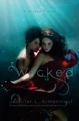 Cover for Jennifer L. Armentrout · Wicked (A Wicked Trilogy) (Volume 1) (Paperback Bog) (2014)