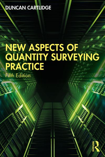 Cover for Cartlidge, Duncan (Construction Procurement Consultant, UK) · New Aspects of Quantity Surveying Practice (Paperback Book) (2023)