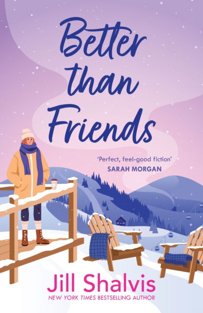 Cover for Shalvis, Jill (Author) · Better Than Friends (Taschenbuch) (2025)