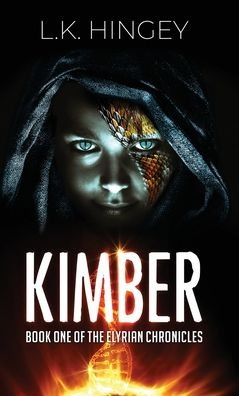 Cover for L K Hingey · Kimber (Hardcover bog) (2022)