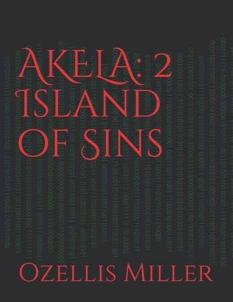 Cover for Ozellis Miller · Akela 2 (Paperback Book) (2019)