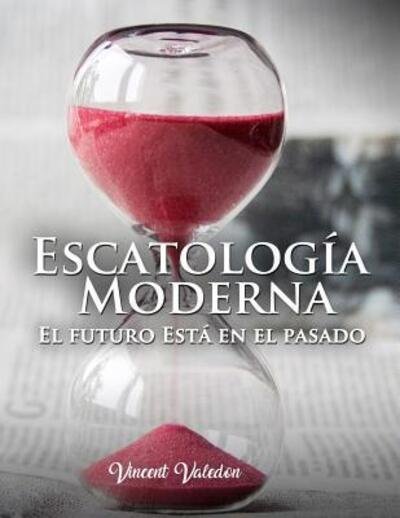 Cover for VV Vincent Valedon · Escatologia Moderna (Pocketbok) (2019)