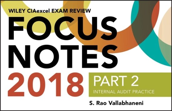 Cover for S. Rao Vallabhaneni · Wiley CIAexcel Exam Review 2018 Focus Notes, Part 2: Internal Audit Practice (Paperback Book) (2018)