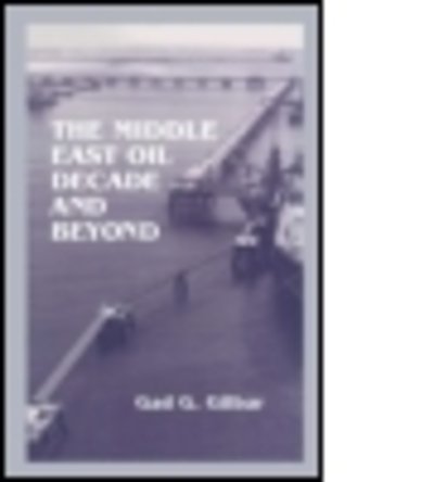 Cover for Gad G. Gilbar · The Middle East Oil Decade and Beyond (Paperback Book) (2015)