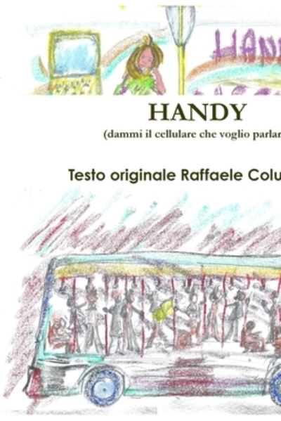 Cover for Raffaele Coluccino · Handy (Paperback Book) (2013)