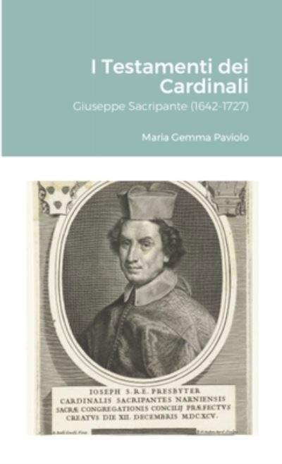 Cover for Maria Gemma Paviolo · I Testamenti Dei Cardinali (Bok) (2021)