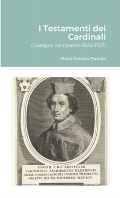 Cover for Maria Gemma Paviolo · I Testamenti Dei Cardinali (Book) (2021)