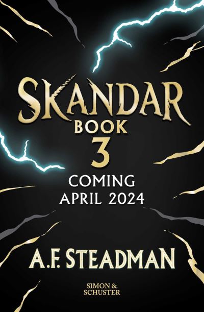 Skandar and the Chaos Trials: The INSTANT NUMBER ONE BESTSELLER in the biggest fantasy adventure series since Harry Potter - Skandar - A.F. Steadman - Books - Simon & Schuster Ltd - 9781398502956 - April 25, 2024