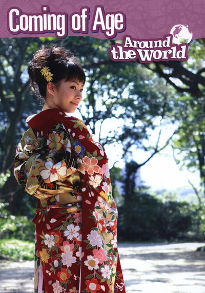 Cover for Anita Ganeri · Coming of Age Around the World - Cultures and Customs (Hardcover Book) (2015)