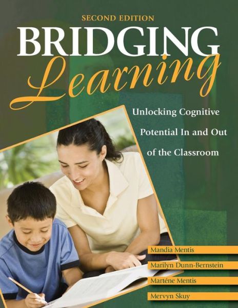 Cover for Mandia et Al Mentis · Bridging Learning: Unlocking Cognitive Potential In and Out of the Classroom (Paperback Book) [2 Revised edition] (2009)