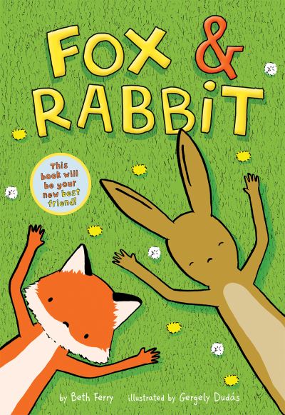 Cover for Beth Ferry · Fox &amp; Rabbit (Fox &amp; Rabbit Book #1) - Fox &amp; Rabbit (Paperback Book) (2020)