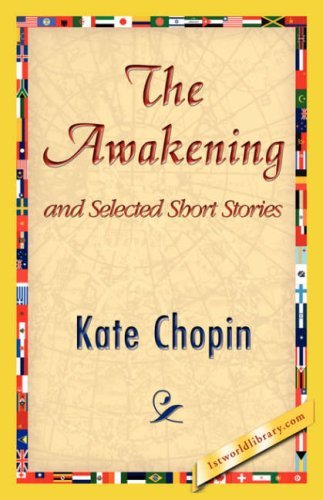 Cover for Kate Chopin · The Awakening and Selected Short Stories (Paperback Bog) (2006)