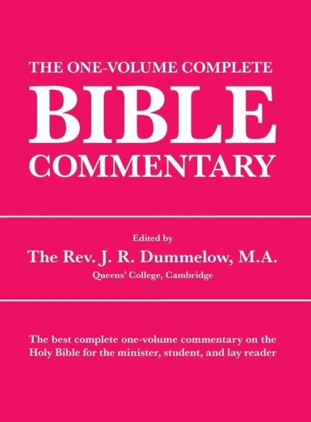 Cover for J R Dummelow · The One-volume Complete Bible Commentary (Hardcover Book) (2015)