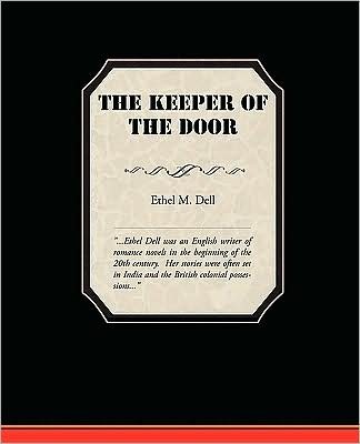 Cover for Ethel M. Dell · The Keeper of the Door (Paperback Bog) (2009)