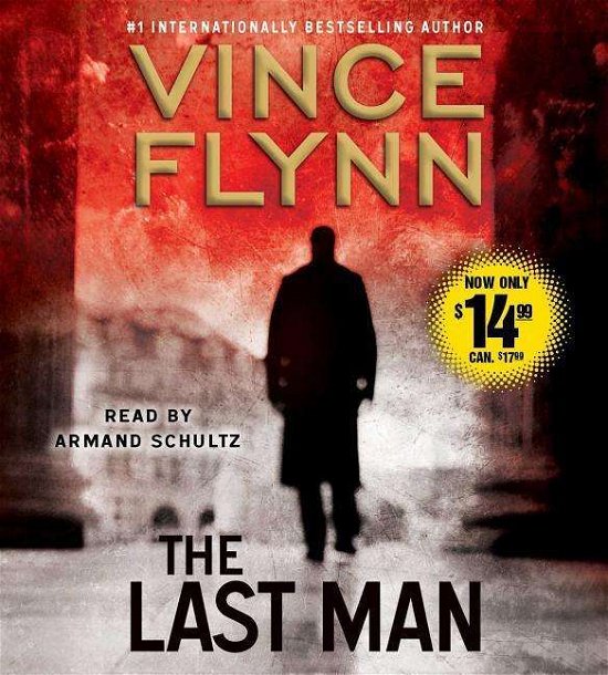 Cover for Vince Flynn · The Last Man: a Novel (Audiobook (CD)) [Abridged edition] (2014)