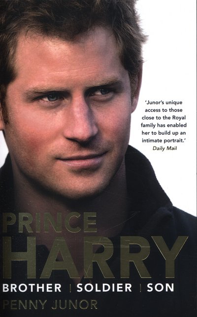 Cover for Penny Junor · Prince Harry: Brother. Soldier. Son. Husband. (Pocketbok) (2015)