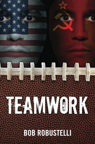 Cover for Bob Robustelli · Teamwork (Paperback Book) (2011)