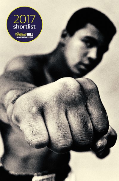 Ali: A Life: Shortlisted for the William Hill Sports Book of the Year 2017 - Jonathan Eig - Books - Simon & Schuster Ltd - 9781471155956 - October 18, 2018