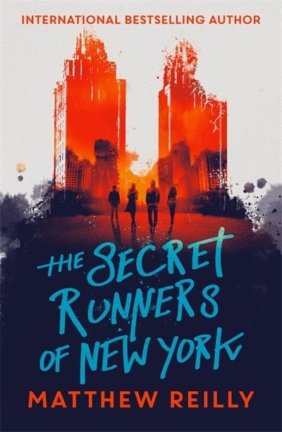 Cover for Matthew Reilly · The Secret Runners of New York (Pocketbok) (2019)