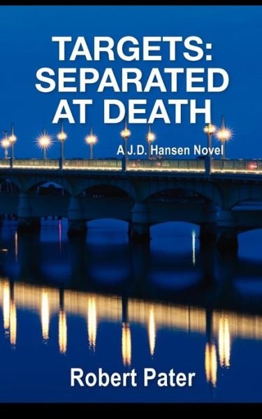 Cover for Robert Pater · Targets: Separated at Death (Paperback Bog) (2013)