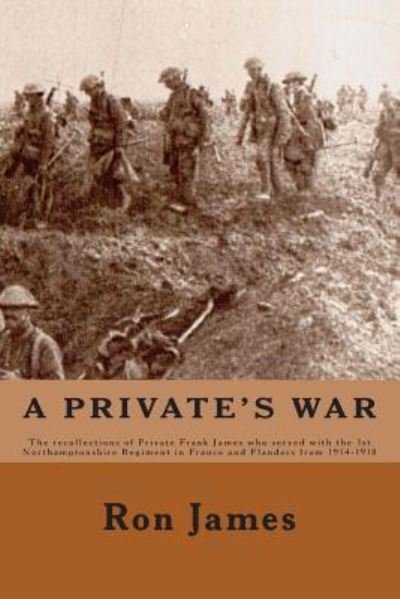 Cover for Ron James · A Private's War (Paperback Book) (2013)