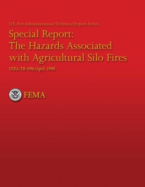 Cover for Alan Clark · The Hazards Associated with Agricultural Silo Fires (Paperback Book) (2013)
