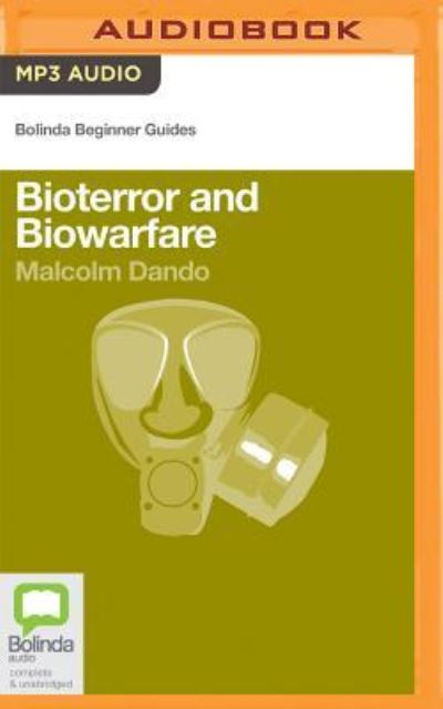 Cover for Malcolm Dando · Bioterror and Biowarfare (MP3-CD) (2016)