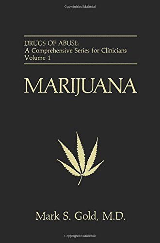 Cover for Mark S. Gold · Marijuana - Drugs of Abuse: A Comprehensive Series for Clinicians (Paperback Bog) [Softcover reprint of the original 1st ed. 1989 edition] (2013)