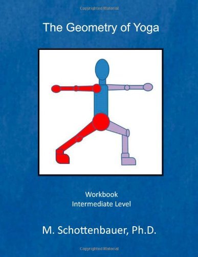 Cover for M. Schottenbauer · The Geometry of Yoga: Workbook (Paperback Bog) [Lrg edition] (2013)