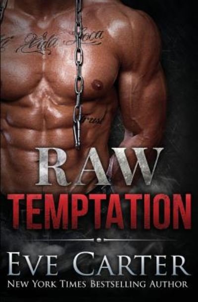 Cover for Eve Carter · Raw Temptation (Pocketbok) (2014)