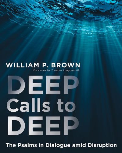 Cover for William P Brown · Deep Calls to Deep (Paperback Book) (2021)