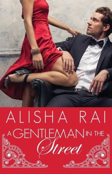 Cover for Alisha Rai · A Gentleman in the Street (Paperback Book) (2015)