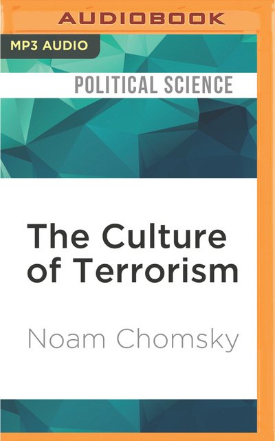 Cover for Noam Chomsky · Culture of Terrorism, The (MP3-CD) (2016)