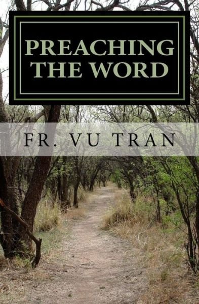 Cover for Vu Tran · Preaching The Word (Paperback Book) (2016)