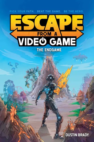 Cover for Dustin Brady · Escape from a Video Game: The Endgame - Escape from a Video Game (Taschenbuch) (2022)