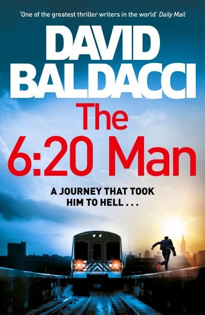Cover for David Baldacci · The 6:20 Man (Innbunden bok) (2022)