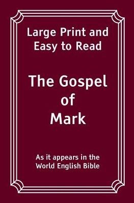 Cover for World English Bible · The Gospel of Mark (Paperback Bog) (2017)