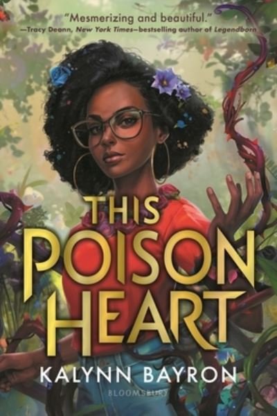Cover for Kalynn Bayron · This Poison Heart (Paperback Book) (2022)