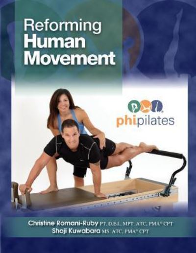 Cover for Dr Christine Romani-Ruby · Reforming Human Movement (Paperback Book) (2017)
