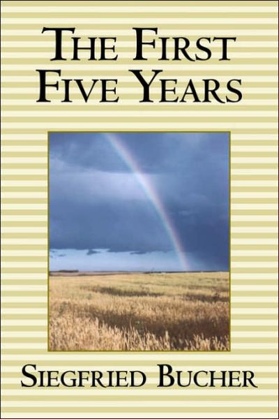 Cover for Siegfried Bucher · The First Five Years (Paperback Book) (2000)