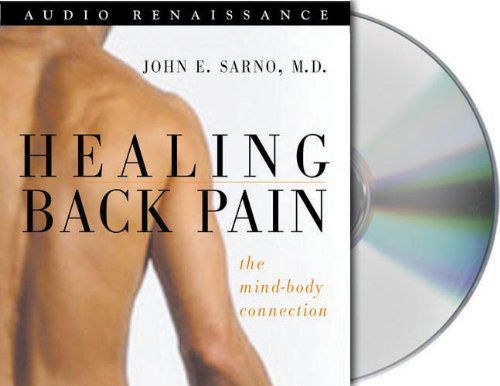 Cover for John Sarno · Healing Back Pain (Audiobook (CD)) [Abridged edition] (2004)