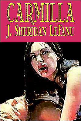 Cover for Joseph Sheridan Le Fanu · Carmilla by J. Sheridan LeFanu, Fiction, Literary, Horror, Fantasy (Pocketbok) (2002)