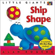 Ship Shape: Little Giants - Little Giants - Alan Rogers - Kirjat - Two-Can Publishers - 9781587283956 - maanantai 1. huhtikuuta 2002