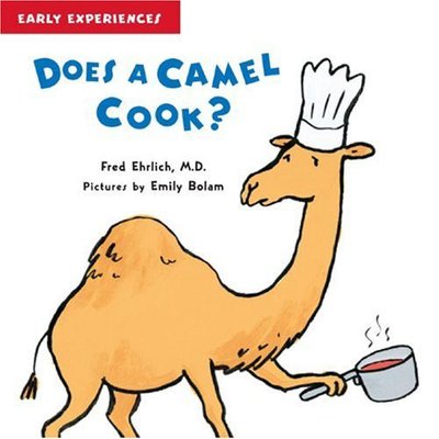 Cover for Fred Ehrlich · Does a Camel Cook? (Paperback Book) (2007)