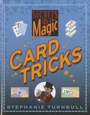 Cover for Stephanie Turnbull · Card Tricks (Secrets of Magic) (Innbunden bok) (2012)