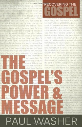 Cover for Paul Washer · The Gospel's Power and Message (Recovering the Gospel) (Paperback Book) (2012)