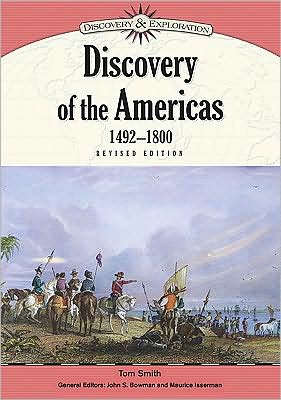 Cover for Tom Smith · Discovery of the Americas, 1492-1800 - Discovery and Exploration (Hardcover Book) [Revised edition] (2009)