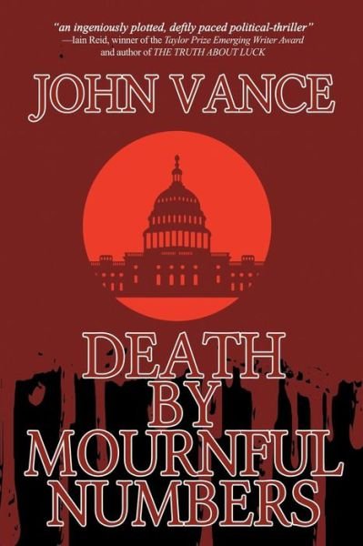 Cover for John Vance · Death by Mournful Numbers (First Printing) (Paperback Book) (2015)